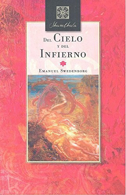 Del Cielo Y Del Infierno