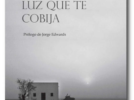 Libro Habitarás La Luz Que Te Cobija: .