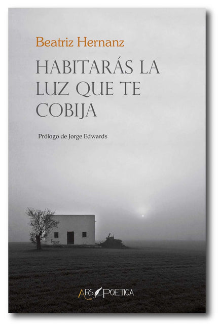 Libro Habitarás La Luz Que Te Cobija: .
