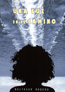 Portada del libro Una Luz En El Camino