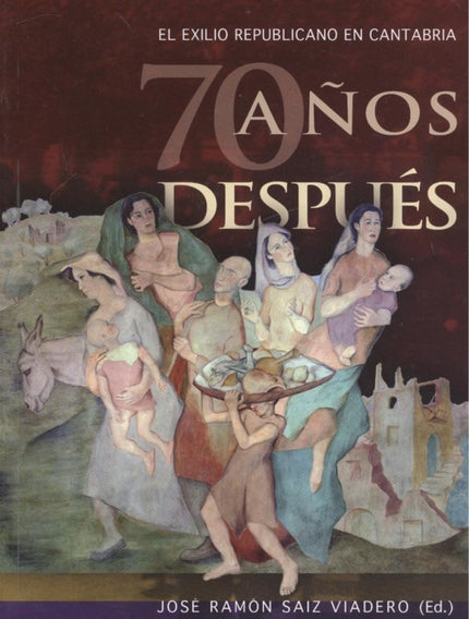 Libro El Exilio Republicano En Cantabria: .