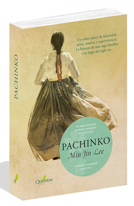 Libro Pachinko: En una pequeña aldea de pescadores a la orilla del mar del Este, un hombre tullido se casa con una mucha