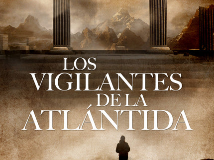Los Vigilantes De La Atlántida