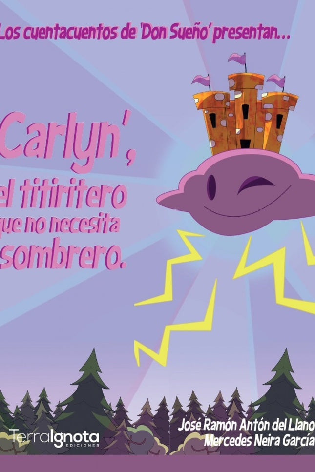 Libro Carlyn: El Titiritero Que No Necesita Sombrero: .