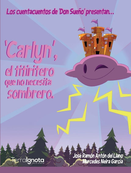 Libro Carlyn: El Titiritero Que No Necesita Sombrero: .