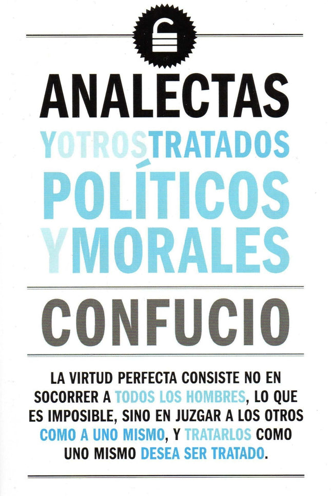 Analectas Y Otros Tratados Políticos Y Morales