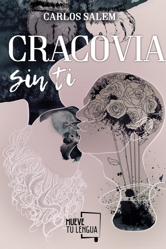 Libro Cracovia Sin Ti: Daniela ya no cree en el amor a primera vista. Daniel es corto de vista. A ella, le leyeron de pe