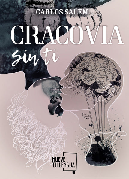 Libro Cracovia Sin Ti: Daniela ya no cree en el amor a primera vista. Daniel es corto de vista. A ella, le leyeron de pe