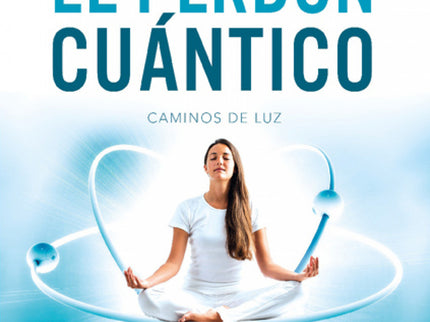 Portada del libro El Perdón Cuántico