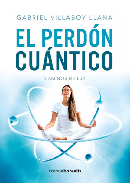 Portada del libro El Perdón Cuántico