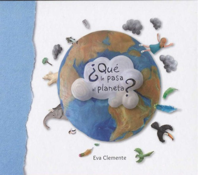 Libro ¿que Le Pasa Al Planeta?: .