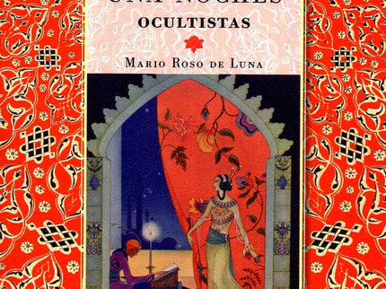 Las Mil Y Una Noches Ocultistas