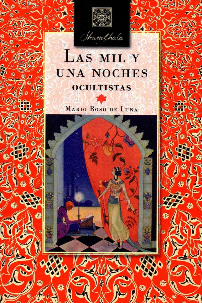 Las Mil Y Una Noches Ocultistas