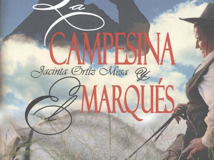 Libro La Campesina Y El Marqués: .