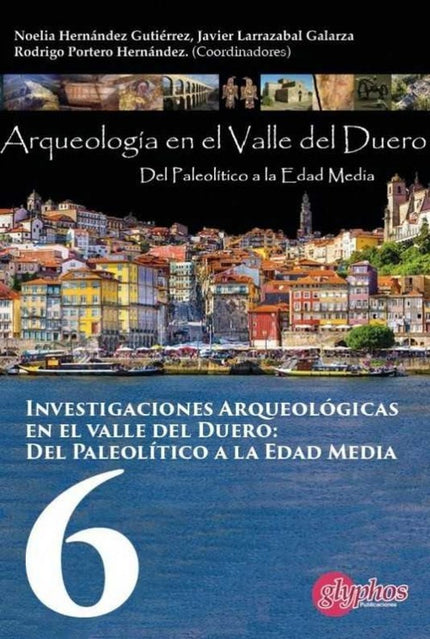 Libro Investigaciones Arqueológicas Del Valle Del Duero: .