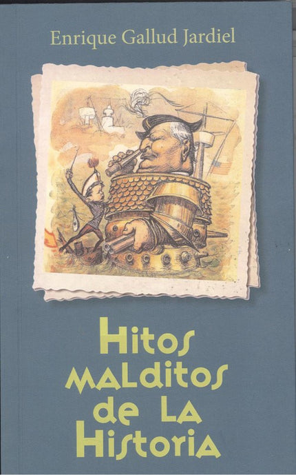 Libro Hitos Malditos De La Historia: .