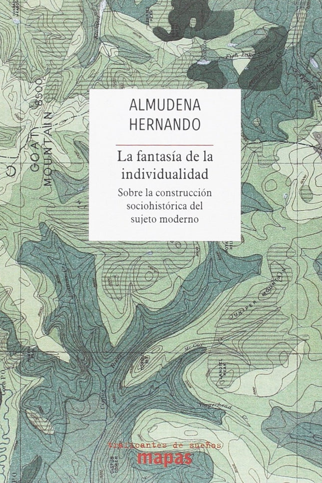 La Fantasía De La Individualidad