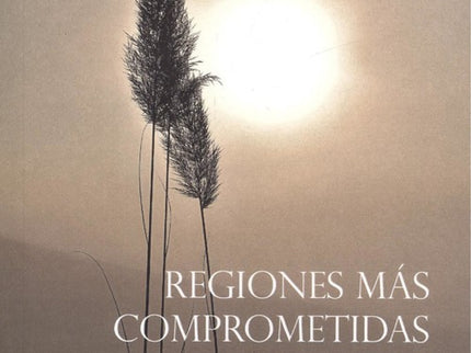 Libro Regiones Más Comprometidas: .