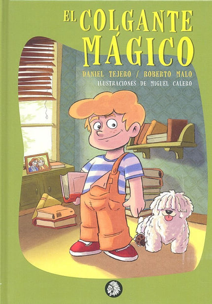 Libro El Colgante Mágico: .