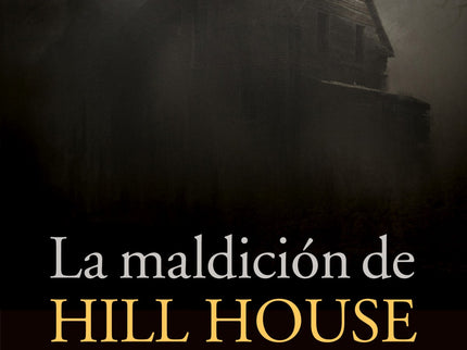 Libro La Maldición De Hill House: Cuatro personajes llegan a un viejo y laberíntico caserón conocido como Hill House. Son el doctor Montague, un estudioso de lo oculto que busca pruebas de fenómenos psíquicos en casas encantadas, y tres personas a quienes el doctor ha reclutado para llevar a cabo un experimento.