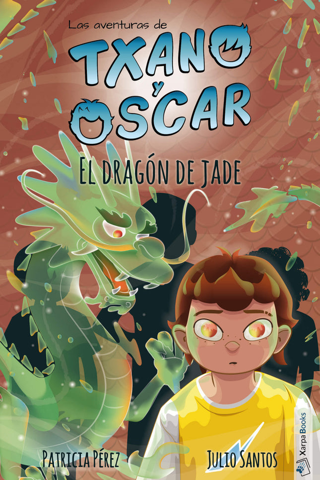 Libro El Dragón De Jade: ¡Hola! Mi nombre es Txano y mi hermano mellizo se llama Óscar.