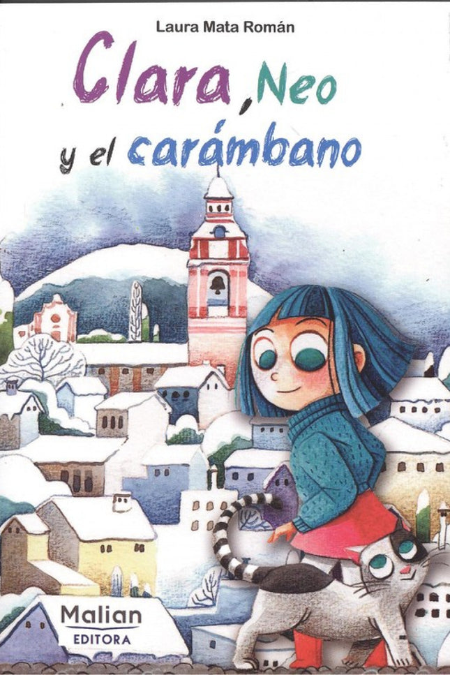 Portada del libro Clara, Neo Y El Carambano
