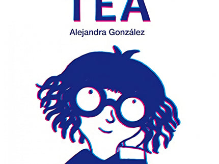 TEA - Alejandra González - TAPA DURA