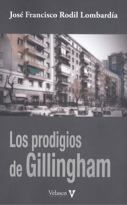 Los Prodigios De Gillingham