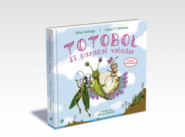 Libro Totobol: ¿Alguna vez has visto a un caracol con alas? ¿No?