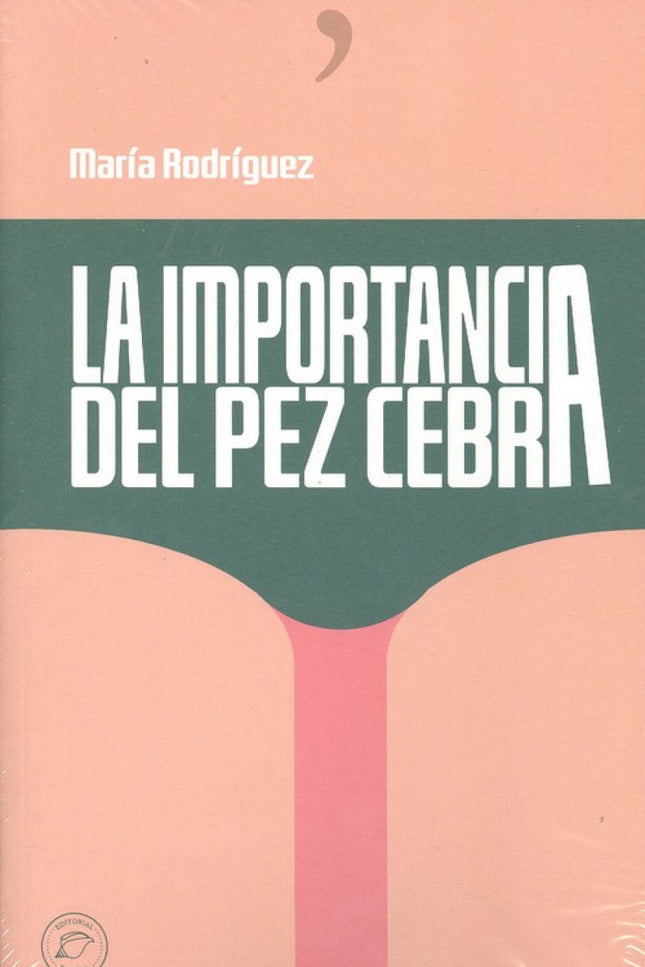 Portada del libro La Importancia Del Pez Cebra