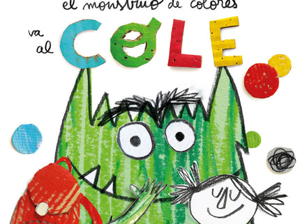 El Monstruo De Colores Va Al Cole
