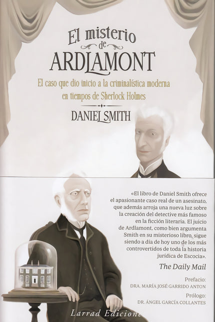 Libro El Misterio De Ardlamont: Escocia, 1893. Un joven heredero aristócrata pierde la vida en un trágico accidente de caza.