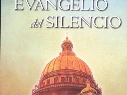 Portada del libro El Evangelio Del Silencio
