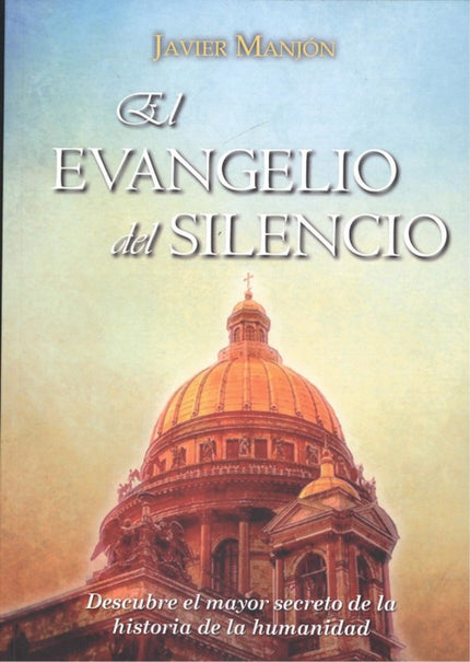 Portada del libro El Evangelio Del Silencio
