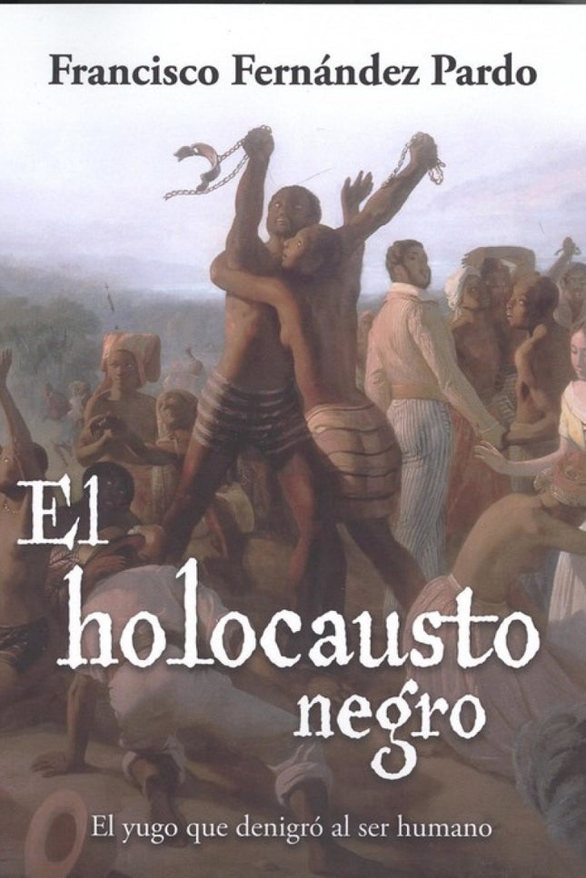 Portada del libro El Holocausto Negro