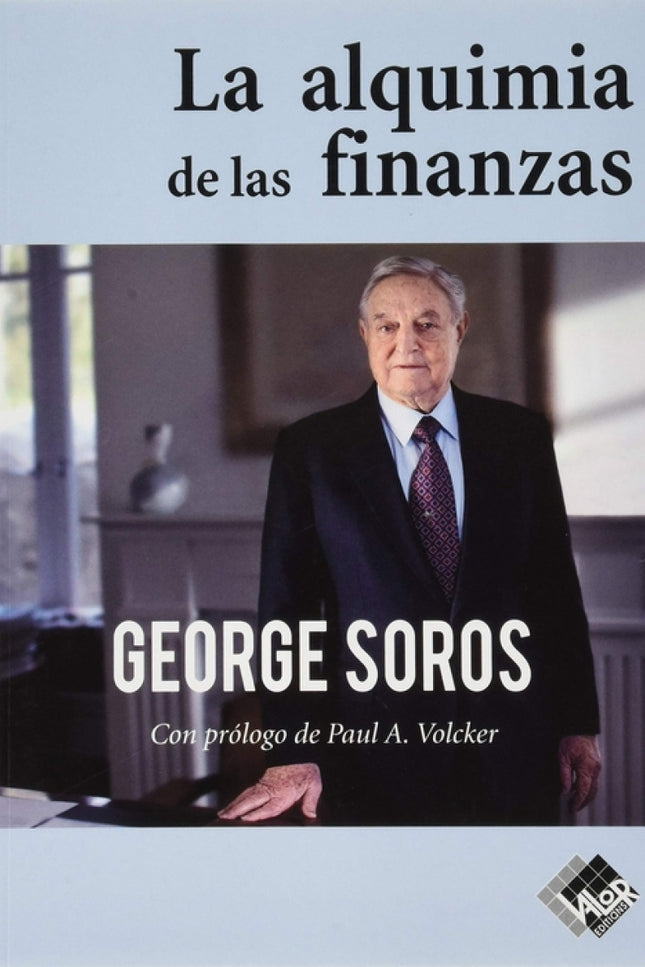 La Alquimia De Las Finanzas