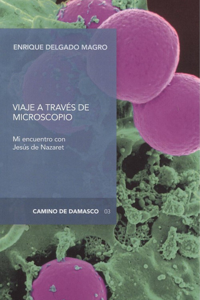 Portada del libro Viaje A Través Del Microscopio