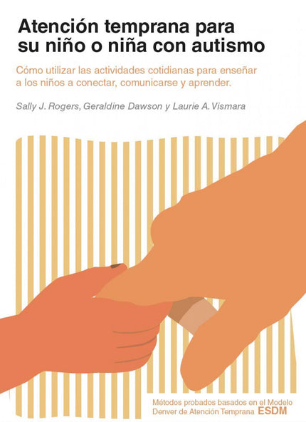 Portada del libro Atención Temprana Para Su Niño O Niña Con Autismo