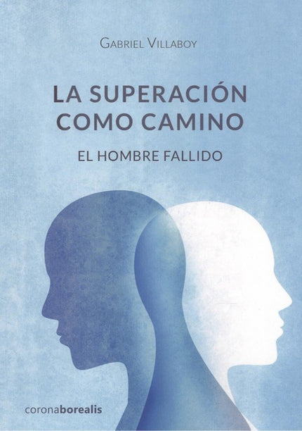 Portada del libro La Superación Como Camino