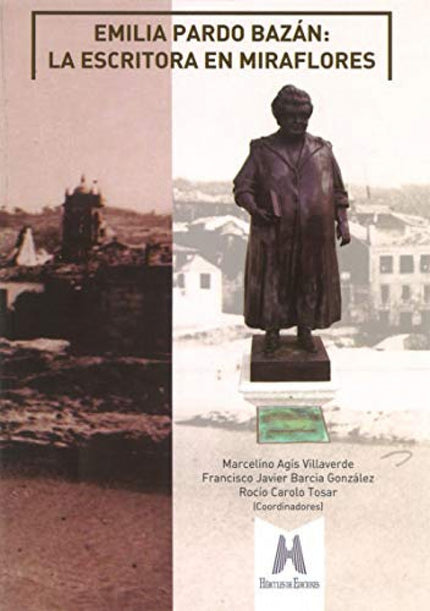 Portada del libro Emilia Pardo Bazan. La Escritora En Miraflores