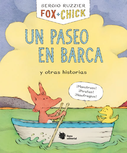Fox + Chick. Un paseo en barca y otras historias - Sergio Ruzzier - TAPA DURA