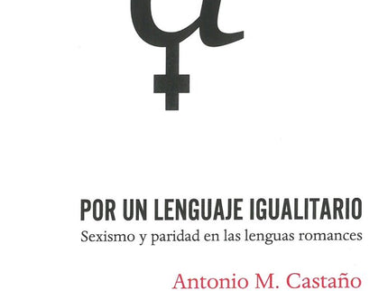 POR UN LENGUAJE IGUALITARIO - Antonio M Castaã‘o - Bolsillo