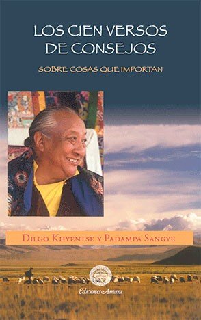 CONSEJOS EN CIEN VERSOS - Dilgo Khyentse - Rinpoché - - Tapa blanda
