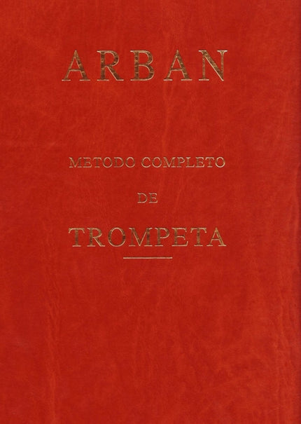 Libro Método Arban: Trompeta: .