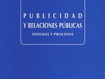 Libro Publicidad Y Relaciones Públicas.: .