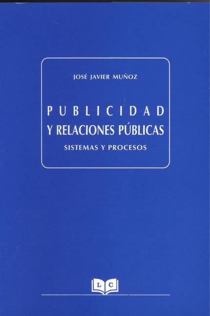 Libro Publicidad Y Relaciones Públicas.: .