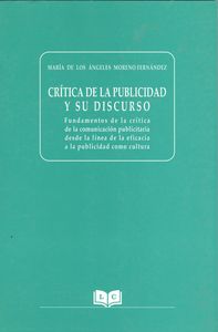 Libro Crítica De La Publicidad Y Su Discurso: .