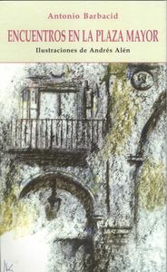Libro Encuentros En La Plaza Mayor: .