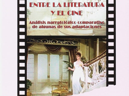 Libro Edgar Neville Entre La Literatura Y El Cine: .