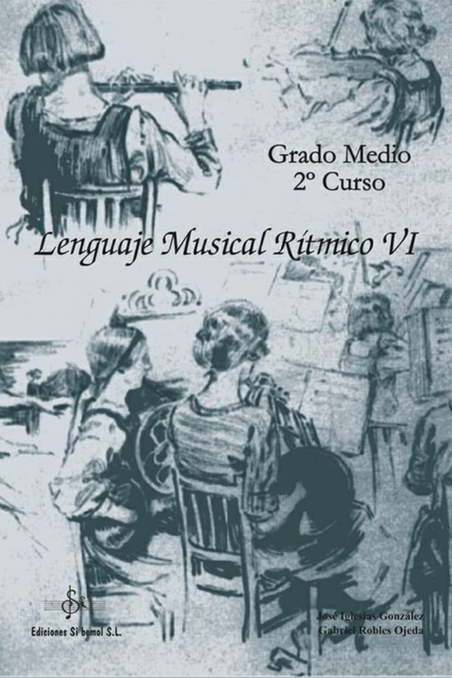 Libro Lenguaje Musical Ritmico 6: .